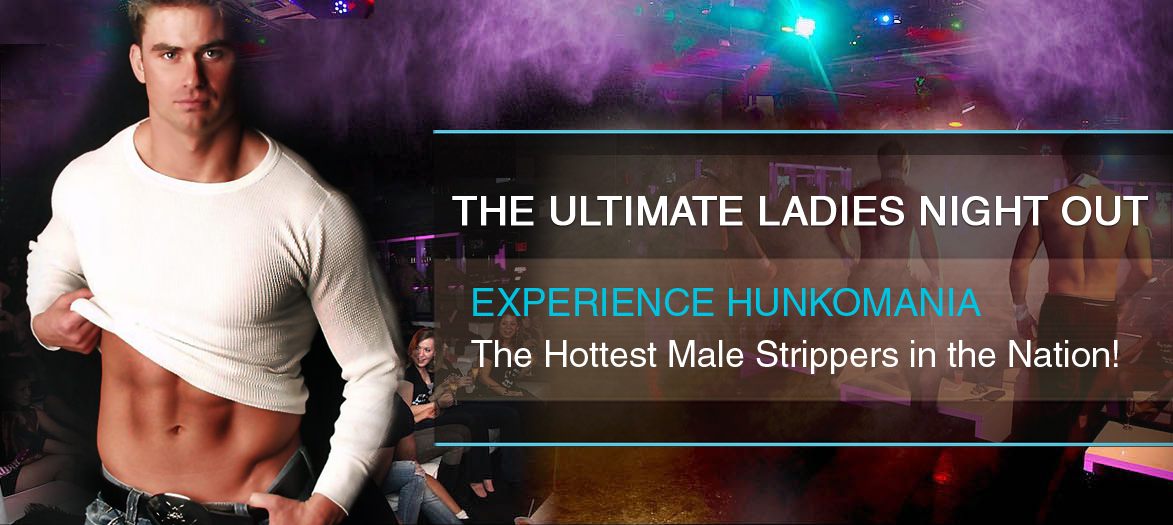 Male Strip Club Nashville Hunk O Mania Male Strippers Male Revue Nashville